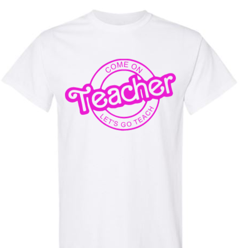Barbie Inspired Teacher Shirt