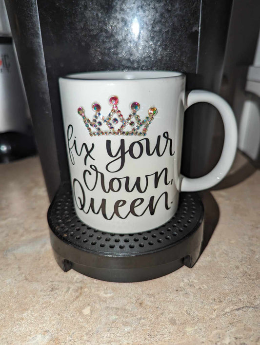 Fix Your Crown Bling mug