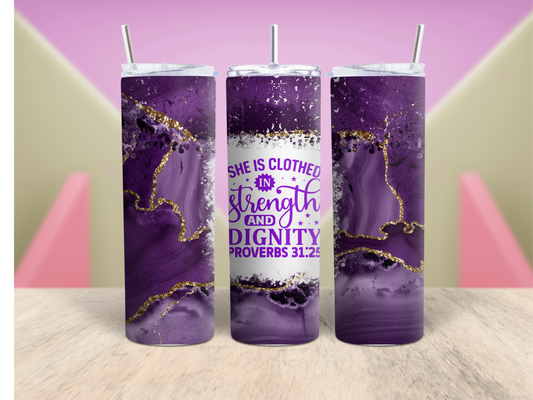 Clothed in Dignity and Strength Tumbler